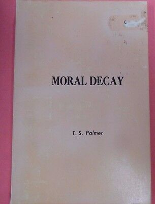 Moral Decay Adult Novel by T.S. Palmer 102313lm-epa2