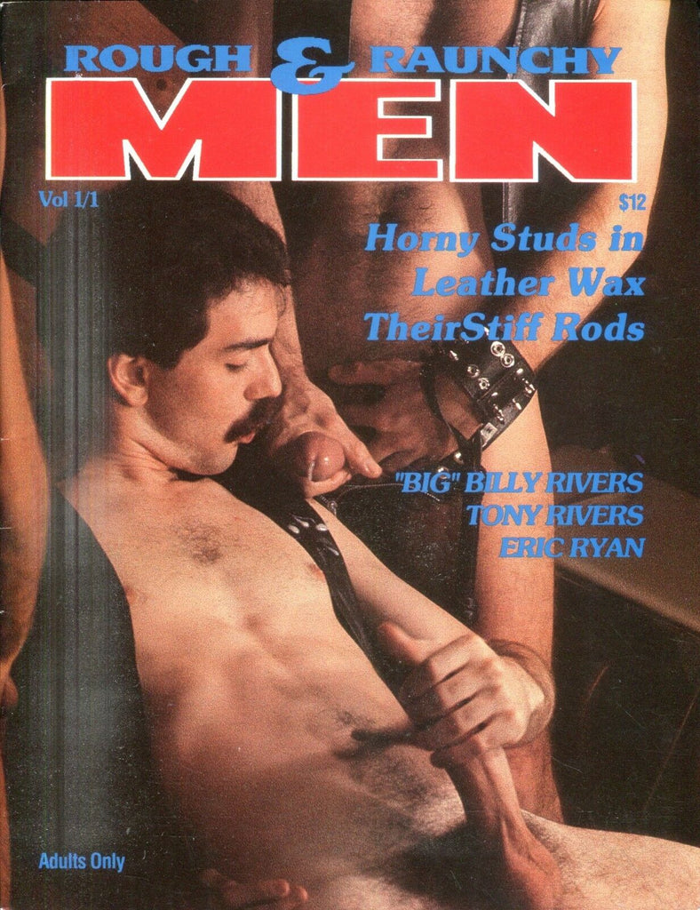Rough & Raunchy Men Gay Magazine Tony Rivers/Eric Ryan #1 011419lm-ep