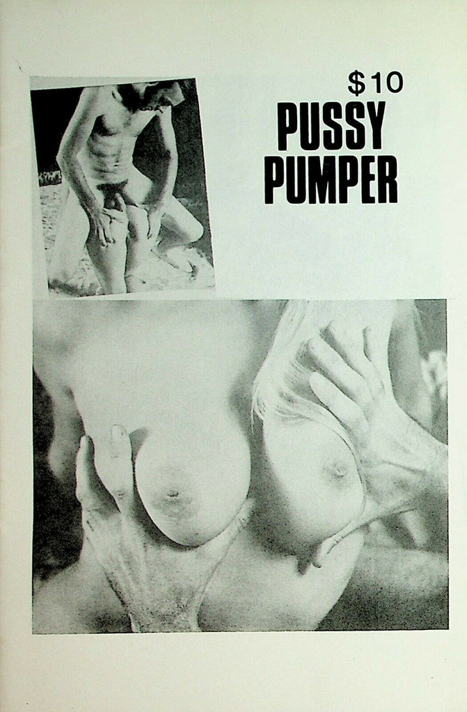 Pussy Pumper Digest #1 1970's 032520lm-ep3