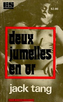 Deux Jumelles En Or French Adult Novel by Jack Tang 1972 022518lm-ep