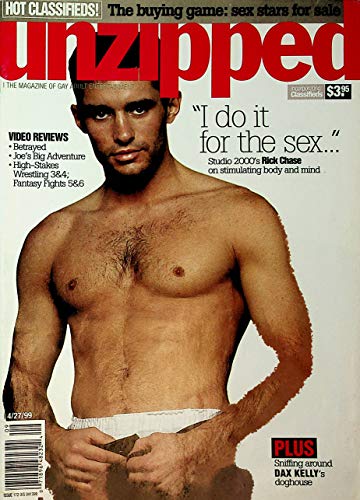 Unzipped Gay Magazine Rick Chase April 27, 1999