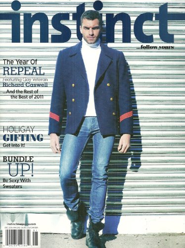 Richard Caswell, the Year of Repeal, Best & Worst of the Year, Sexy Sweaters - December, 2011/January, 2012 Instinct Magazine [Gay Interest]
