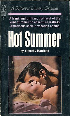 Hot Summer Novel by Tiothy Harrison 1966 031318lm-ep3