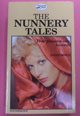 The Nunnery Tales Novel by Anonymous 1990 Masquerade Books 102213lm-epa