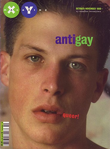 XY Magazine for Young Gay Dudes, No. 22, October-November 1999 (Antigay)
