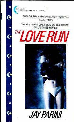 The Love Run Adult Novel by Jay Parini 1989 Blue Moon Books 121617lm-ep