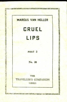 Cruel Lips Adult Novel pt.2 by Marcus Van Heller 1950's 060118lm-ep2