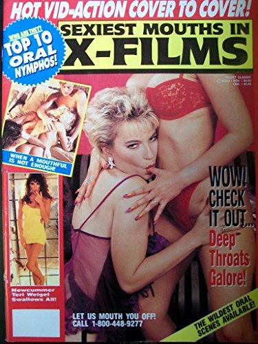 SEXIEST MOUTHS IN X-FILMS Adult Mag Nov '91