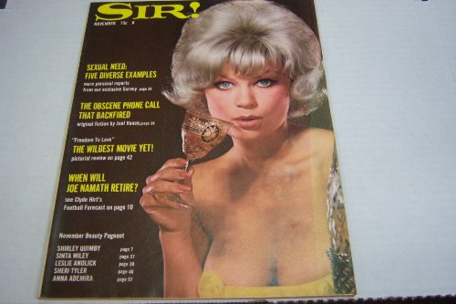 Sir! Busty Adult Magazine "Sexual Need: Five Diverse Examples" November 1970