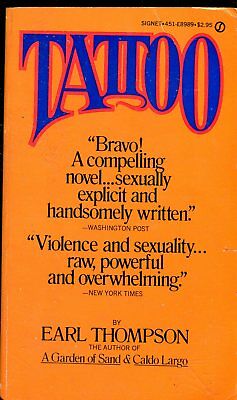 Tattoo Novel by Earl Thompson 1975 Signet Book 032818lm-ep