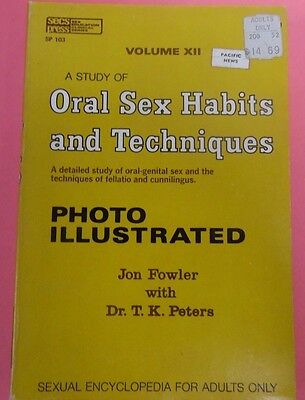 Study Of Oral Sex Habits and Techniques by Jon Fowler vol. XII 1970's