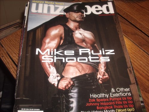 Unzipped Magazine February 2010 Mike Ruiz