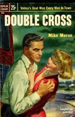 Double Cross Adult Novel by Mike Moran 1953 042614lm-epa