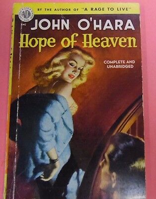 Hope Of Heaven Adult Novel by John O'Hara 1950 102213lm-epa