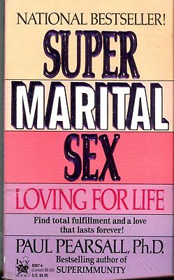 Super Marital Sex Novel by Paul Pearsall, Ph.D. 1990 042214lm-epa