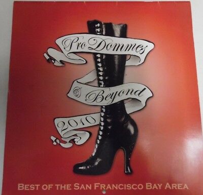 Pro Dommes Beyond 2010 Fetish Calendar Best Of San Francisco Bay 052218lm-ep