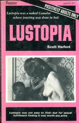 Lustopia Adult Novel by Scott Harford 1970 Pendulum 112118lm-ep