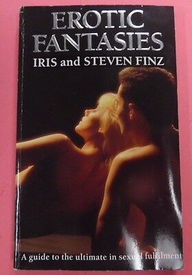 Erotic Fantasies Novel by Iris and Steven Finz 1992 Warner Books 102313lm-epa2
