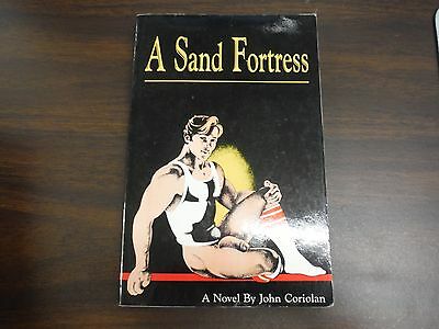 A Sand Fortress by John Coriolan Gay Sunshine Press Adult Novel 102115tjp