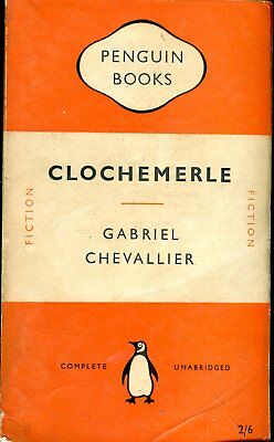 Clochemerle Adult Novel by Gabriel Chevallier 1952 022818lm-ep