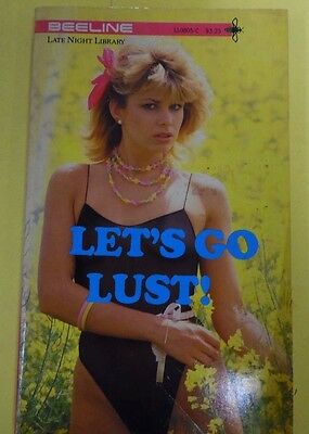 Let's Go Lust! Adult Novel by Stacey Reed 1986 Beeline 071213lm-epa