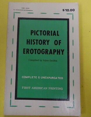 Pictorial History Of Erotography Book by Jules Griffon 1969 071113lm-epa2
