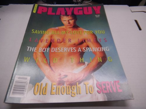 Playguy Gay Adult Magazine "Old Enough to Serve" July 1993