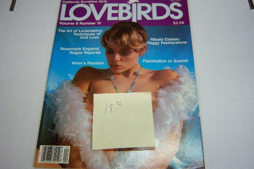 Lovebirds Busty Adult Magazine "The Art of Lovemaking: Teachniques of Oral Love" 1982