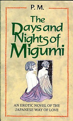 Days and Nights Of Migumi Adult Novel 1988 Japanese Way Of Love 042314lm-epa