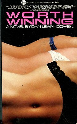 Worth Winning Adult Novel by Dan Lewandowski 1986 042814lm-ea