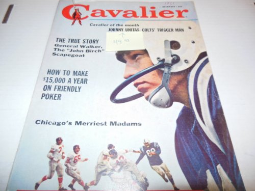Cavalier Busty Adult Magazine "Cavalier of the Month Johnny Unitas. Colts' Trigger Man" December 1961