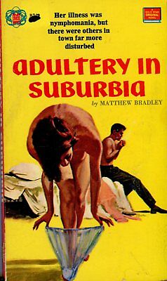 Adultery In Suburbia Novel by Matthew Bradley 1964 Gold Star Book 042514lm-epa