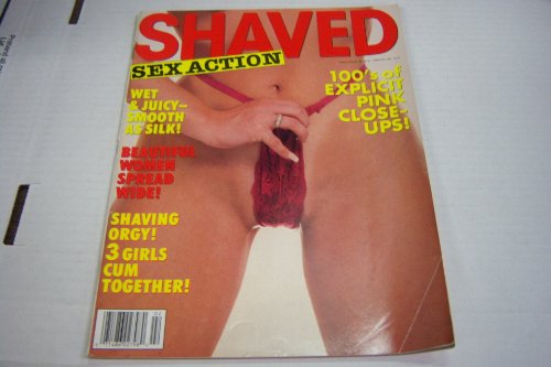 Shaved Sex Action Busty Adult Magazine "Wet & Juicy-smooth As Silk!" February 1992