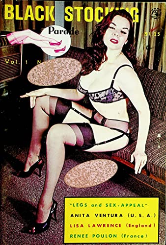 Black Stocking Parade Vintage Magazine Anita Ventura  Lisa Lawrence Renee Poulon vol.1#1 1960's 101525AMP