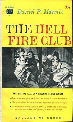 The Hell Fire Club Novel by Daniel P. Mannix 1959 030618lm-ep2
