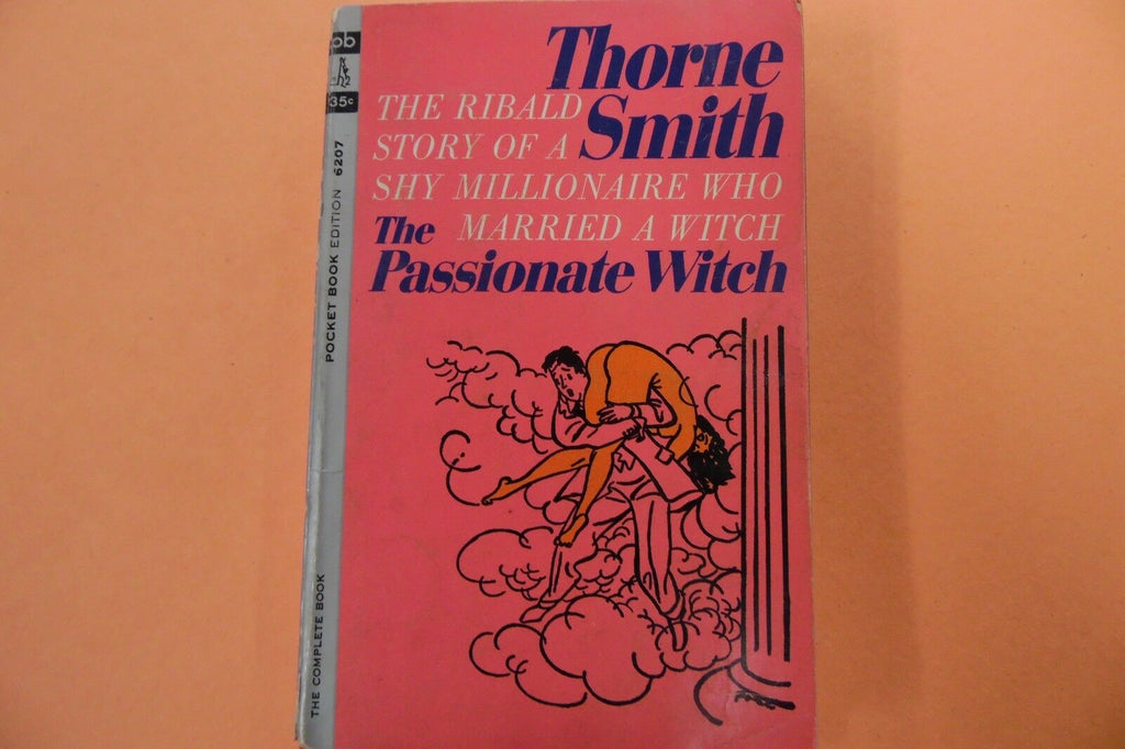 The Passionate Witch Adult Novel by Thorne Smith 1963 110216lm-ep