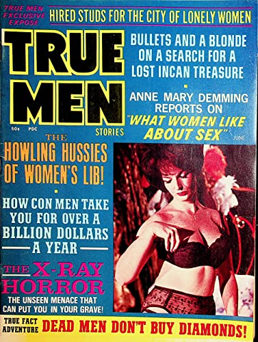 True Men Adult Magazine Barbara Albert/Howling Hussies Of Women's Lib! June 1971