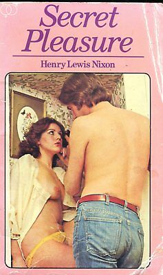 Secret Pleasure Novel by Henry Lewis Nixon 1976 030618lm-ep