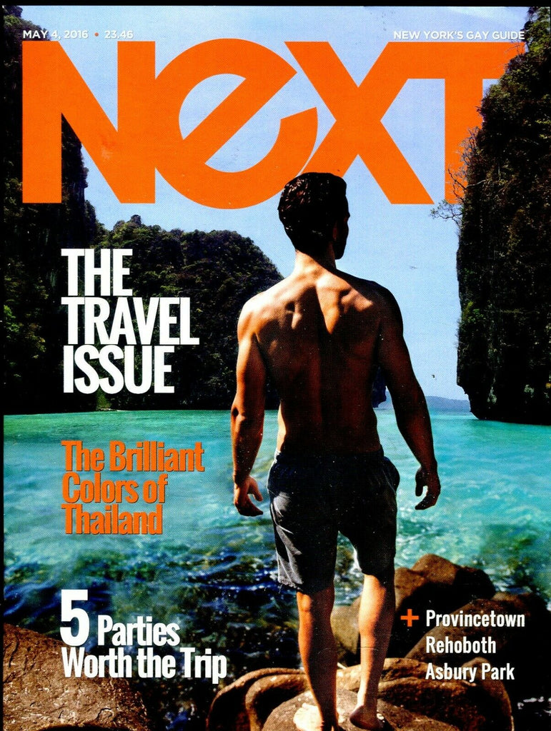 Next New York's Gay Guide The Travel Issue May 4 , 2016 103119lm-ep2
