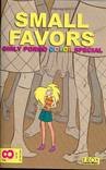 Small Favors #8 Girly Porno Color Special