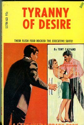 Tyranny Of Desire Adult Novel by Tony Calvano 1967 042314lm-epa