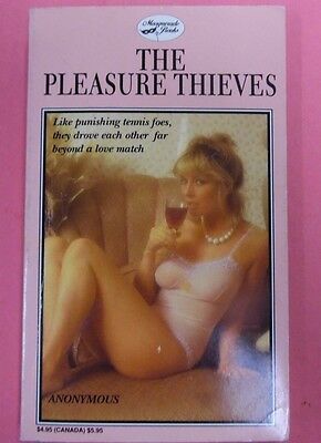 The Pleasure Thieves Novel by Anonymous 1990 Masquerade Books 102213lm-epa