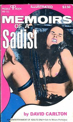 Memoirs Of A Sadist Adult Novel by David Carlton 1972 011518lm-ep