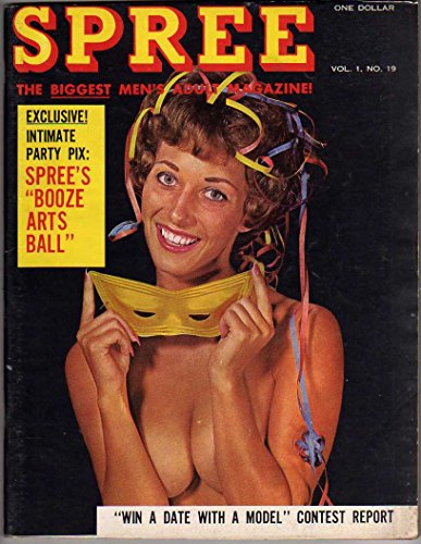 Spree - "The Biggest Man's Adult Magazine!" - Vol.1 No.19 - 1960 [MAGAZINE]