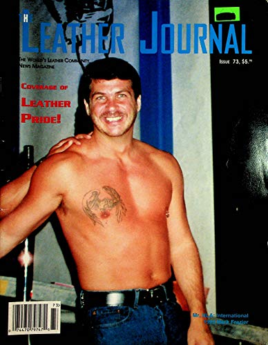 The Leather Journal Gay Magazine Coverage Of Leather Pride! #73 August 1995