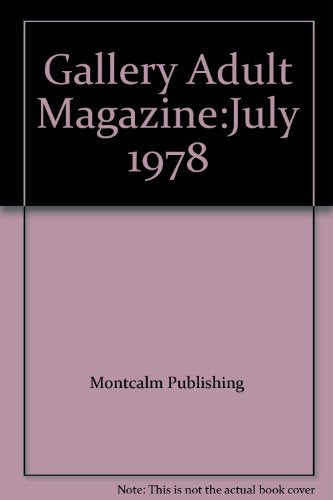 Gallery Adult Magazine:July 1978