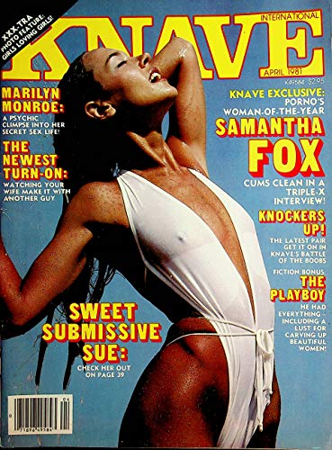 Knave Adult Magazine Samantha Fox / Marilyn Monroe / Sweet Submissive Sue April 1981