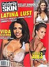 Celebrity Skin Magazine December 2005 #147 (Latin Lust Our Sexy Senoritas & Spanish Fly Girls Simmer & Sizzle!)
