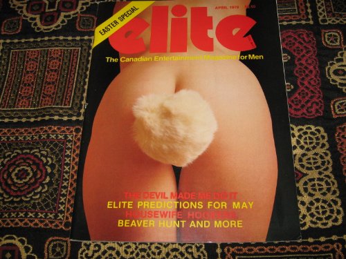 Elite Adult Magazine (Easter Special , Housewife Hookers, April 1979)