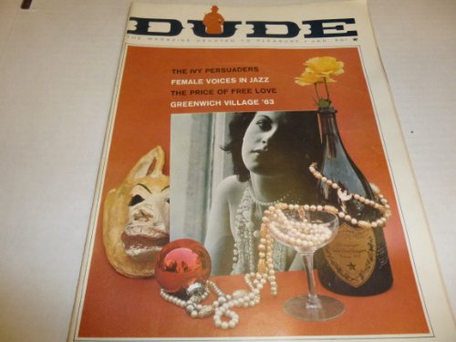 Dude Busty Adult Vintage Magazine "The Price of Free Love" Vol.7 #3 January 1963 Cheesecake